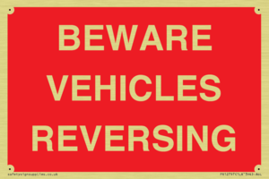 BEWARE VEHICLES REVERSING